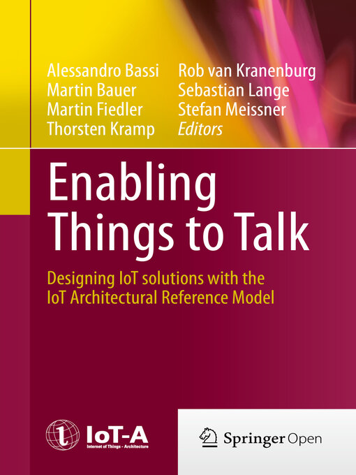 Title details for Enabling Things to Talk by Alessandro Bassi - Available